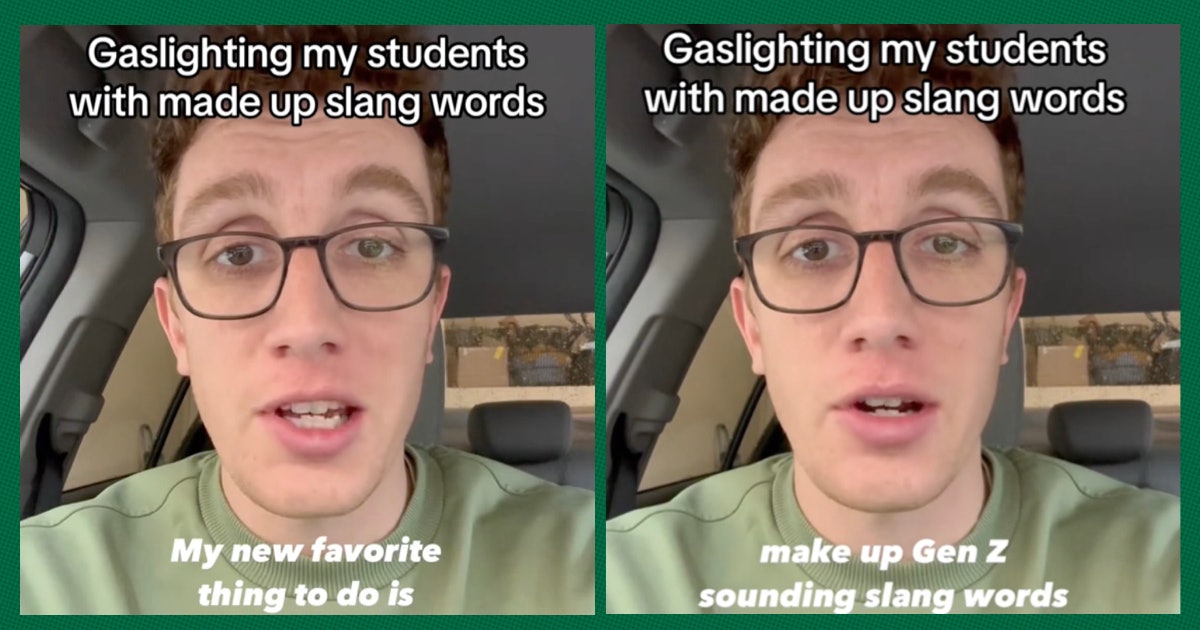 this-teacher-is-gaslighting-his-students-by-using-made-up-slang